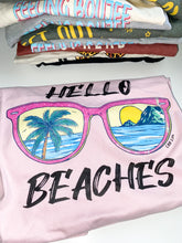 Load image into Gallery viewer, Hello Beaches Graphic Tee
