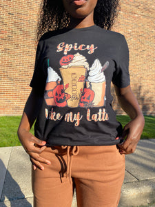 Spicy Like My Latte Tee